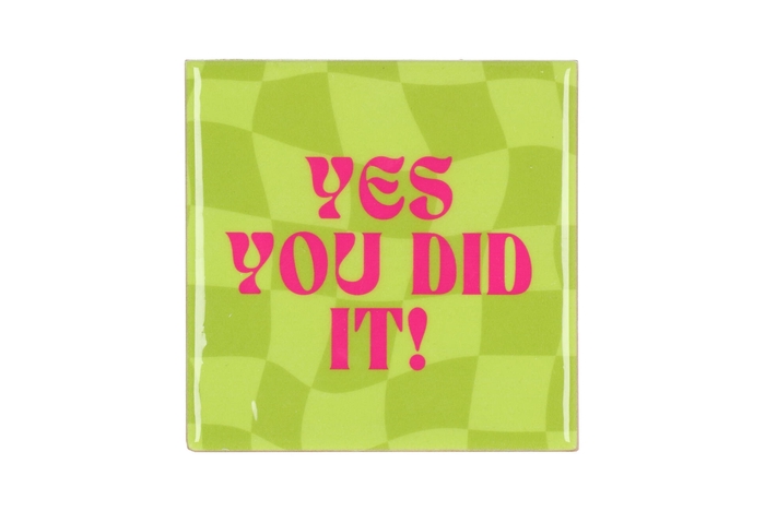 Tile Yes You Did It Green 10x10x1cm Nm