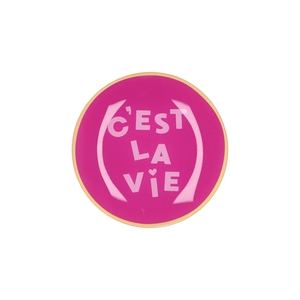 Plate Round Cést La Vie 18x18x2cm