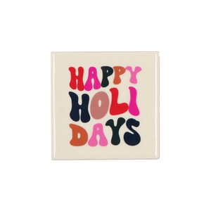 Tile Happy Holi Days 10x10x1cm Nm