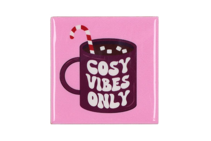 Tile Cosy Vibes Only 10x10x1cm Nm