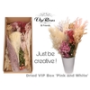 DRIED VIP BOX PINK & WHITE