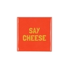 Tile Say Cheese Orange 10x10x1cm Nm