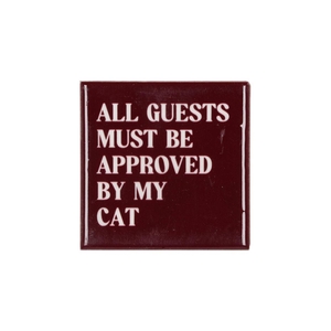 Tile All Guests Must Be Brown 10x10x1cm