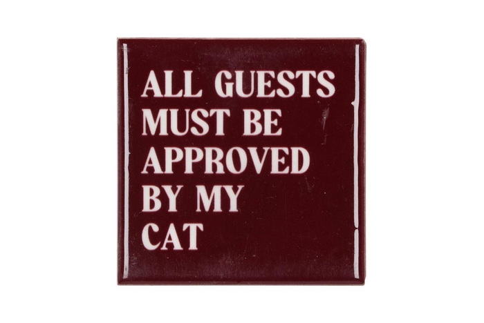 Tile All Guests Must Be Brown 10x10x1cm