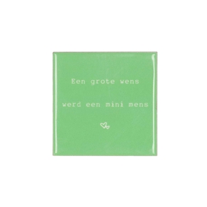 Tile Een Grote Wens Green 10x10x1cm Nm