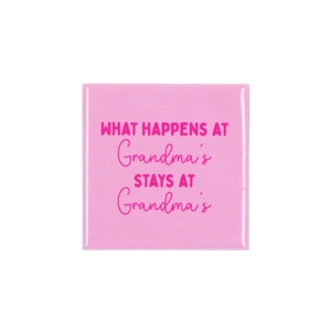 Tile What Happens At Grandma's Pink 10x10x1cm