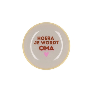 Plate Round Hoera Je Wordt Oma 18x18x2cm