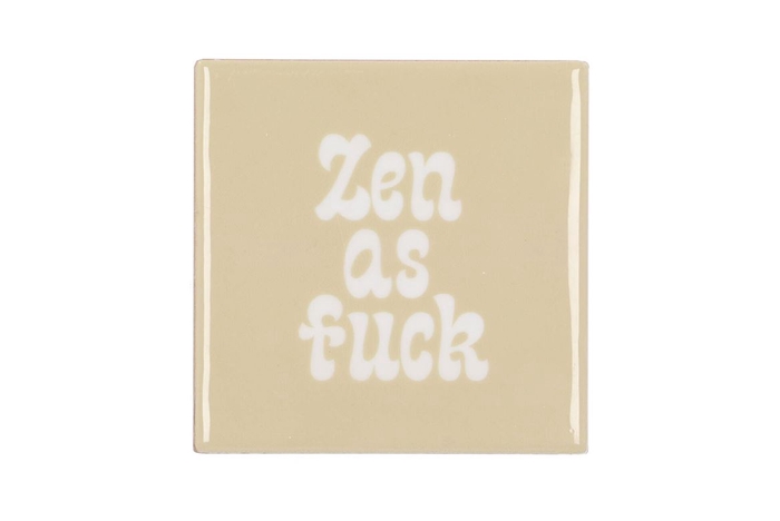 <h4>Tile Zen As Fuck Beige 10x10x1cm</h4>