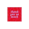 Tile Thank You Pink 10x10x1cm Nm