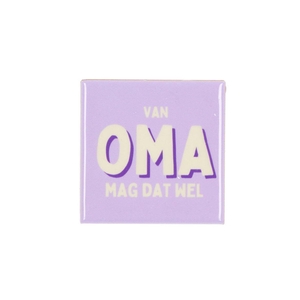 Tile Oma Mag Dat Wel Purple 10x10x1cm