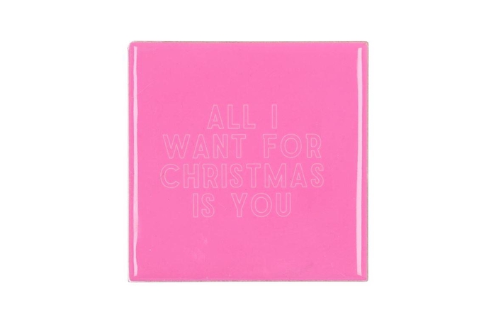 Tile All I Want For Christmas Is You Pink 10x10x1c