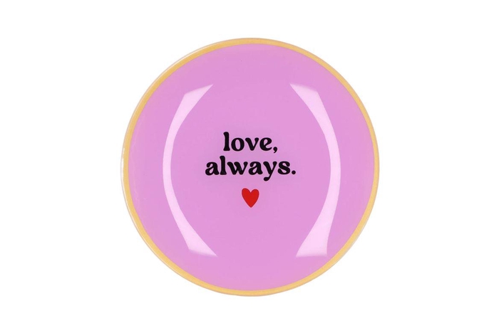 Plate Round Love Always 18x18x2cm Nm