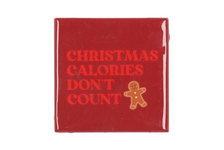 <h4>Tile Christmas Calories 10x10x1cm Nm</h4>