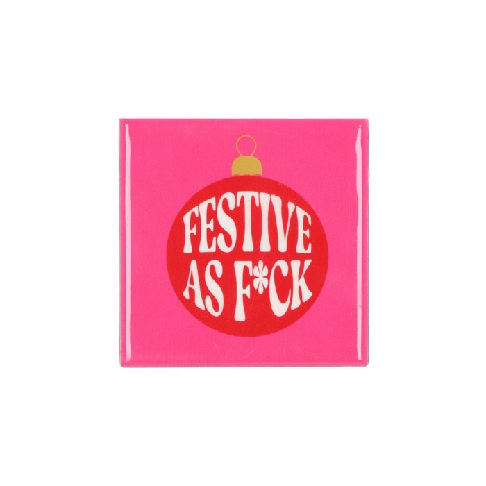 <h4>Tile Festive As F*ck 10x10x1cm Nm</h4>