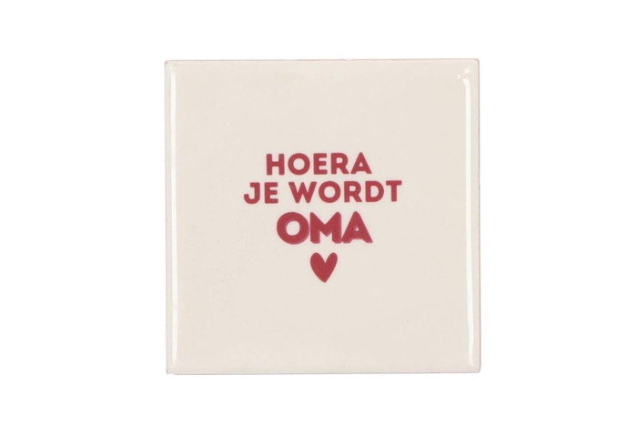 <h4>Tile Hoera Je Wordt Oma Natural 10x10x1cm</h4>