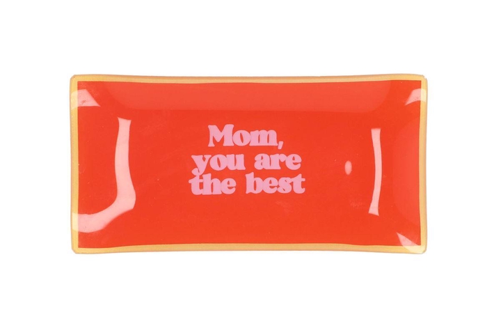 Plate Rectangle Mom You Are The Best 20x10x2cm